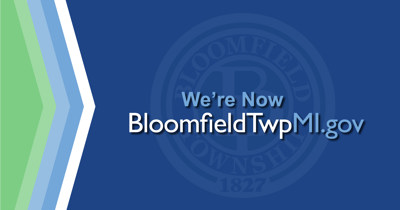 Bloomfield Township is Now Using a .gov Domain