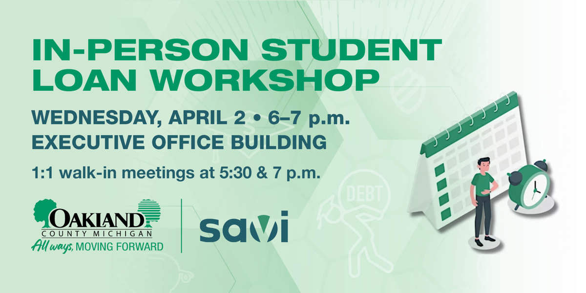 In-person student loan workshop on Wednesday, April 2 and the executive office building. 