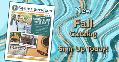 Registration is Open for New Fall Events and Programs at the Senior Center