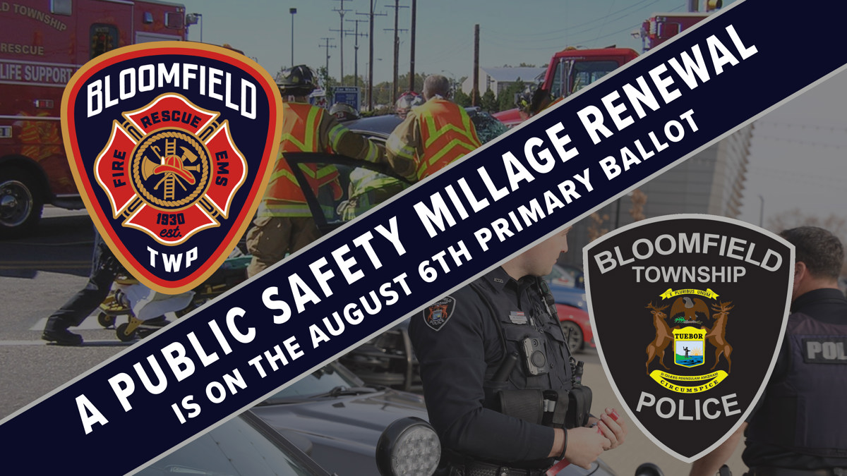The Bloomfield Fire and Police Department logos for the public safety millage renewal. 