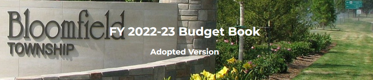 Bloomfield Township sign for the budget book. 